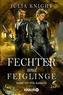 Fechter und Feiglinge