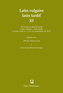 Latin vulgaire - latin tardif. Vol.11