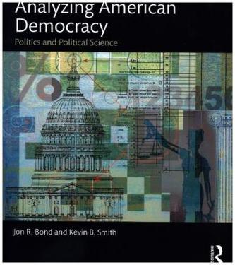 Analyzing American Democracy