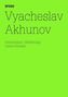 Vyacheslav Akhunov