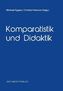 Komparatistik und Didaktik