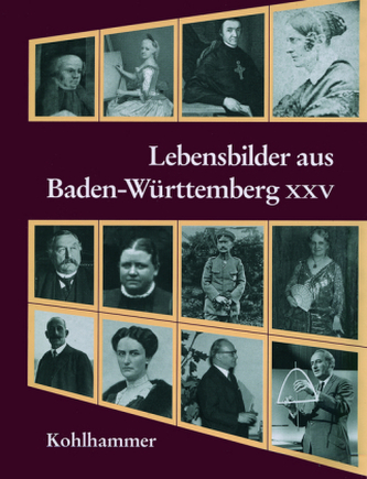 Lebensbilder aus Baden-Württemberg. Bd.25