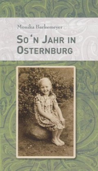 So'n Jahr in Osternburg