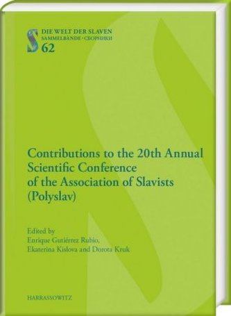 Contributions to the 20th Annual Scientific Conference of the Association of Slavists (Polyslav)