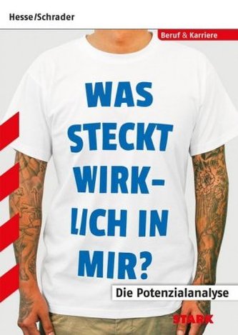 Hesse/Schrader: Was steckt wirklich in mir?