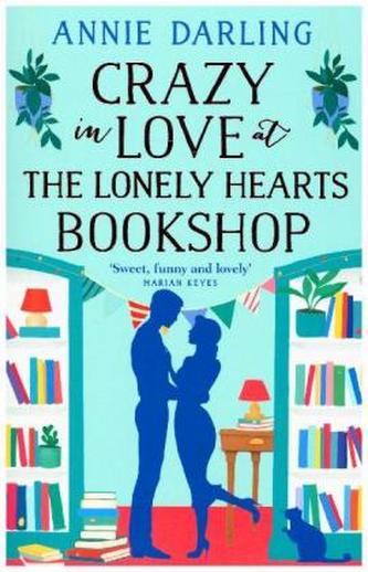 Crazy In Love At The Lonely Hearts Bookshop