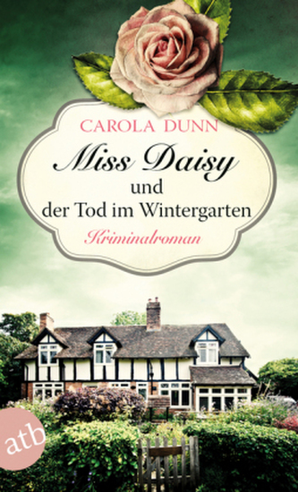 Miss Daisy und der Tod im Wintergarten Miss Daisy und der Tod im Wintergarten