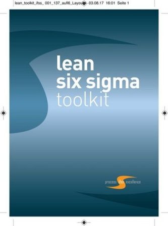lean six sigma toolkit lean six sigma toolkit