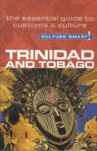 Culture Smart! Trinidad and Tobago