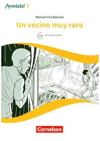 Un vecino muy raro
