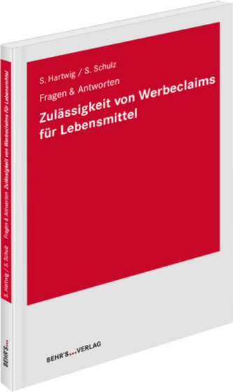 Zulässigkeit von Werbeclaims für Lebensmittel