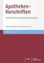 Apotheken-Vorschriften CD-ROM, 1 CD-ROM