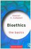 Bioethics: The Basics
