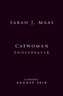 Catwoman: Soulstealer (DC Icons series)