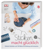 Sticken macht glücklich
