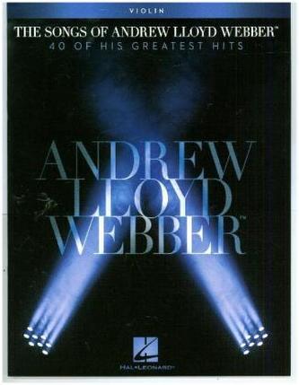 The Songs of Andrew Lloyd Webber, Violin The Songs of Andrew Lloyd Webber, Violin
