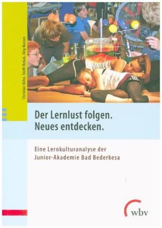 Der Lernlust folgen. Neues entdecken.