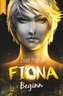 Fiona - Beginn