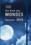 Die Kraft des Mondes 2019