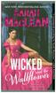 Wicked and the Wallflower
