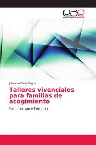 Talleres vivenciales para familias de acogimiento