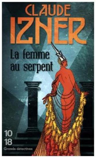 La femme au serpent La femme au serpent
