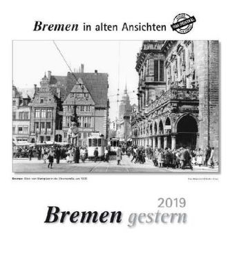 Bremen gestern 2019
