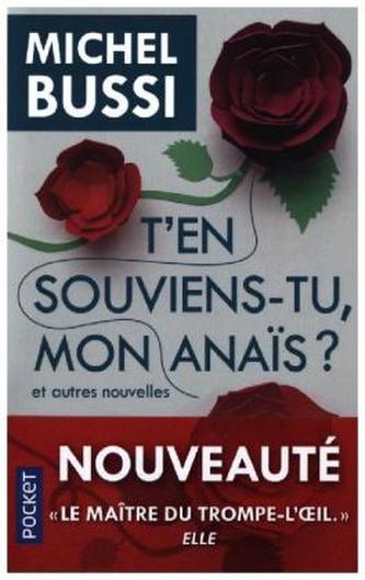 T'en souviens-tu, mon Anaïs ?