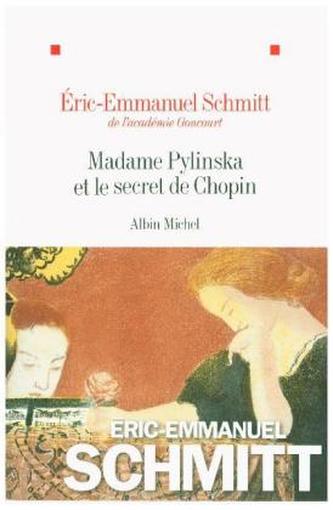 Madame Pylinska et le secret de Chopin