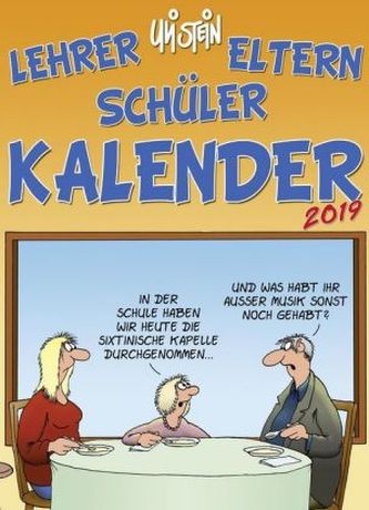 Uli Stein Lehrer Eltern Schüler 2019 Uli Stein Lehrer Eltern Schüler 2019