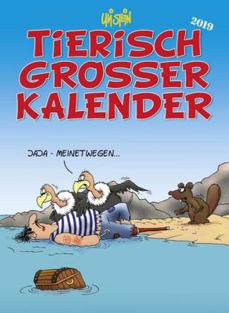 Uli Stein Tierisch großer Kalender 2019 Uli Stein Tierisch großer Kalender 2019