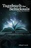 Tagebuch des Schicksals