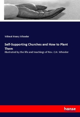 Self-Supporting Churches and How to Plant Them
