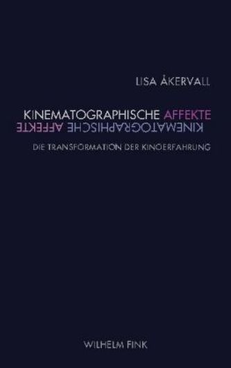 Kinematographische Affekte