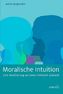 Moralische Intuition