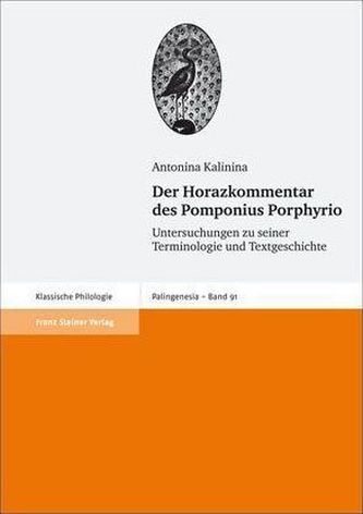Der Horazkommentar des Pomponius Porphyrio