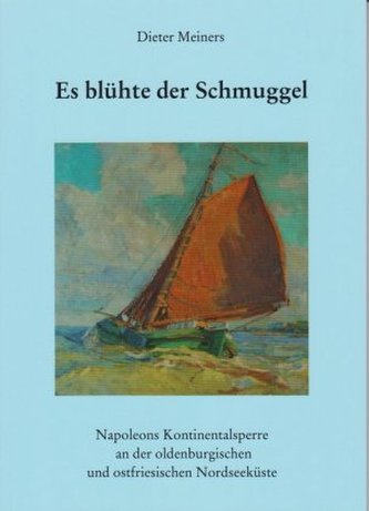 Es blühte der Schmuggel