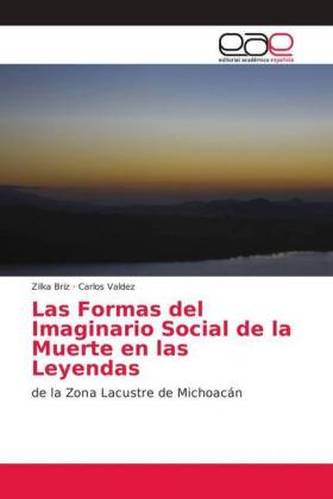 Las Formas del Imaginario Social de la Muerte en las Leyendas