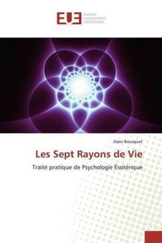 Les Sept Rayons de Vie