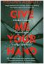 Give Me Your Hand