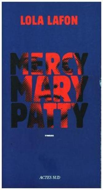 Mercy, Mary, Patty