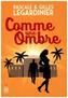 Comme une ombre