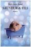 Sauveur et fils saison 1