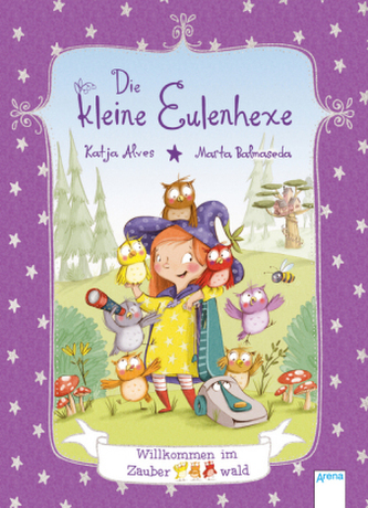 Die kleine Eulenhexe (1). Willkommen im Zauberwald Die kleine Eulenhexe (1). Willkommen im Zauberwald