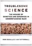 Troublesome Science