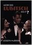 How Did Lubitsch Do It?