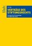 Verträge des Stiftungsrechts