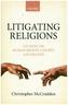 Litigating Religions