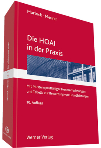 Die HOAI in der Praxis