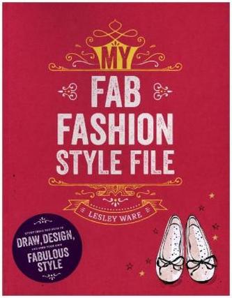 My Fab Fashion Style File